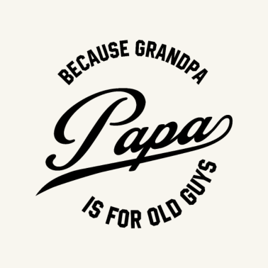 Motiv Mens Papa, weil Opa für Alte Ist