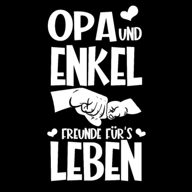 Motiv Opa und Enkel - Freunde für's Leben für einen Opa