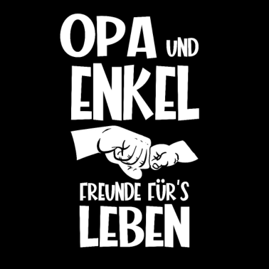 Motiv Opa und Enkel - Freunde für's Leben für einen Opa