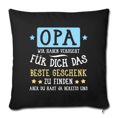 Geschenk für Opa Kissenbezug - Opa... für dich das beste Geschenk...