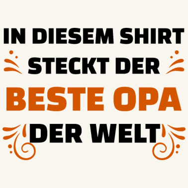 Motiv Opa Spruch I Opa Geburtstag I Vatertag Opa