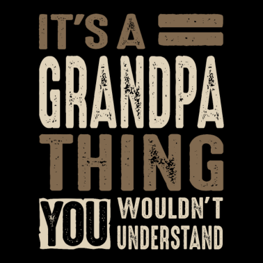 Motiv Mens Es ist ein Opa-Geschenk