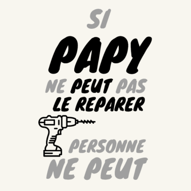 Motiv Wenn Opa es nicht reparieren kann, dann niemand