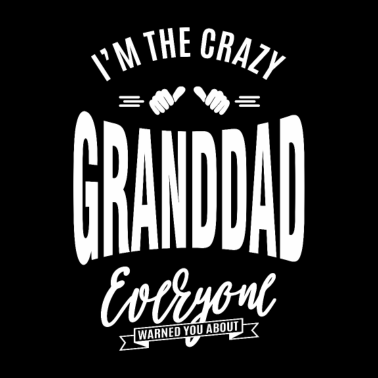 Motiv Ich bin der verrückte Opa