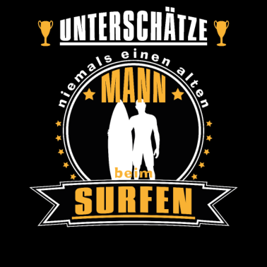 Motiv Alter Mann mit Surfbrett Geschnkidee für Opa