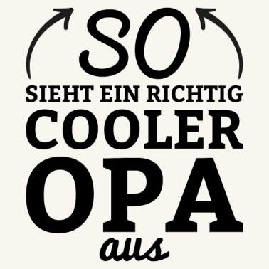 Motiv So sieht ein rechtig cooler opa aus Opa Geschenk