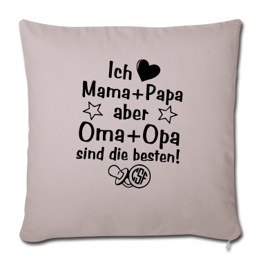 Geschenke für Oma und Opa Kissenbezug - Ich liebe Mama und Papa aber Oma und Opa...