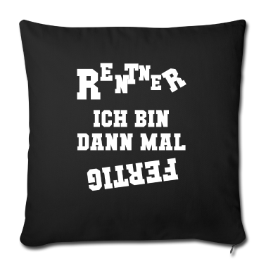 Geschenke für Oma und Opa Kissenbezug - Rentner Ruhestand Rentnerin Lustig