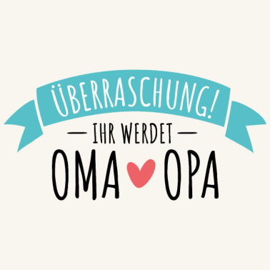 Motiv Überraschung, ihr werdet Oma und Opa - Großeltern