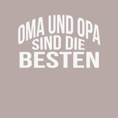 Motiv OMA UND OPA SIND DIE BESTEN