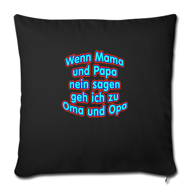 Geschenke für Oma und Opa Kissenbezug - Mama Papa Oma Opa frech Kind Großeltern