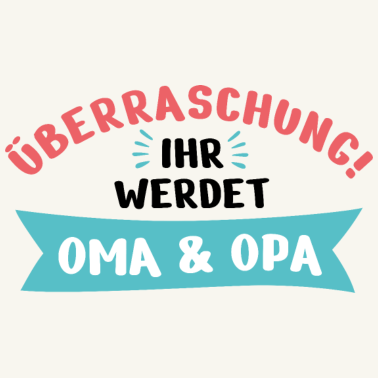 Motiv Überraschung, ihr werdet Oma und Opa - Großeltern
