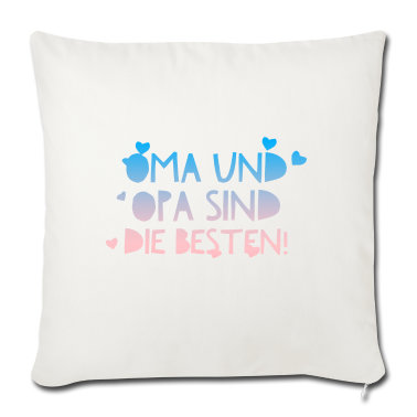 Geschenke für Oma und Opa Kissenbezug - Oma und Opa sind die Besten Geschenkidee