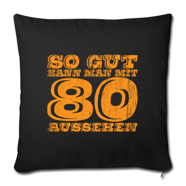 Geschenke für Oma und Opa Kissenbezug - So Gut kann man mit 80 aussehen Geschenk