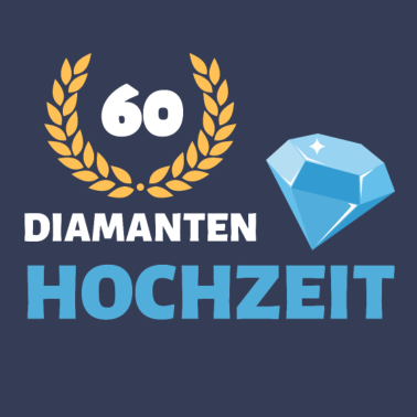 Motiv Diamantenhochzeit 60 Jahre Hochzeitstag Jubiläum