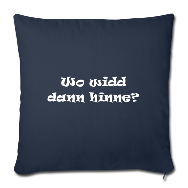 Geschenke für Oma und Opa Kissenbezug - Wo widd dann hinne? Spruch