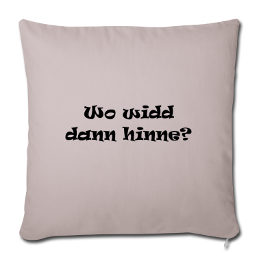 Geschenke für Oma und Opa Kissenbezug - Wo widd dann hinne? Spruch