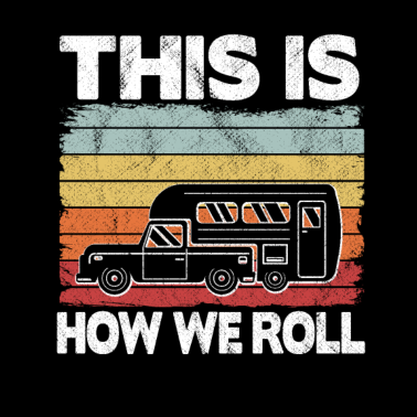 Motiv Camper Geschenk 5th Wheel Wohnwagen Lustig Camping