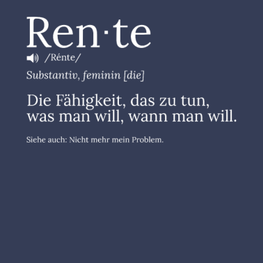 Motiv Rente lustige Sprüche Pension Abschiedsgeschenk