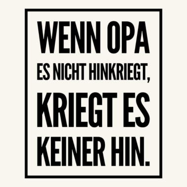 Motiv Opa Oma Großeltern Großvater T-Shirt Geschenkidee