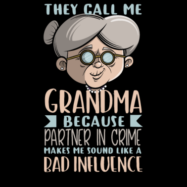 Motiv They call me Grandma - Oma Grossmutter Grosseltern