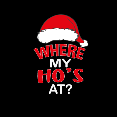Motiv Wo Sind Meine Ho's Weihnachtsgeschenk Xmas