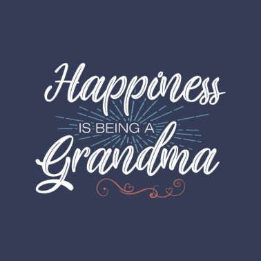 Motiv Glück ist eine Oma zu sein