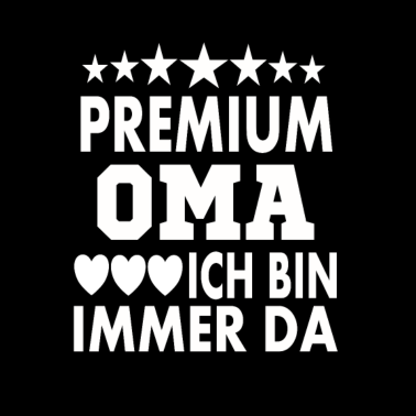 Motiv Premium Oma. Ich bin immer da.