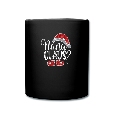 weihnachtsgeschenk oma Tasse - Nana Claus - Weihnachtsgeschenk Oma