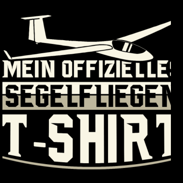 Motiv Segelflieger Spruch Shirt | Segelflug Geschenkidee