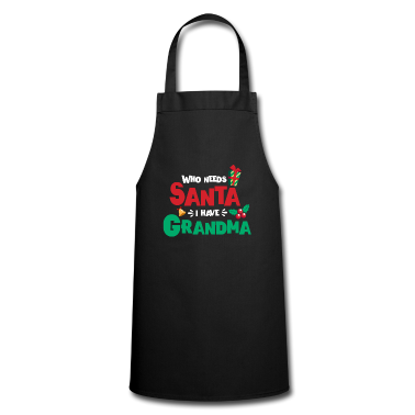 Weihnachtsgeschenk Oma Schürze - Wer braucht Santa Ich habe Oma Weihnachtsgeschenk