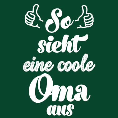 Motiv So sieht eine coole Oma aus Omi Großmutter