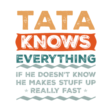 Motiv Tata weiß alles Weihnachtsgeschenk