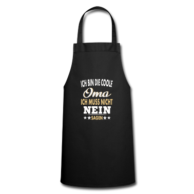Weihnachtsgeschenk Oma Schürze - Ich bin die coole Oma ich muss nicht nein sagen.