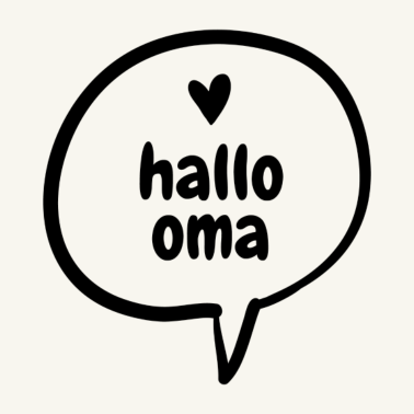 Motiv Hallo Oma - love (Sprechblase schwarz)