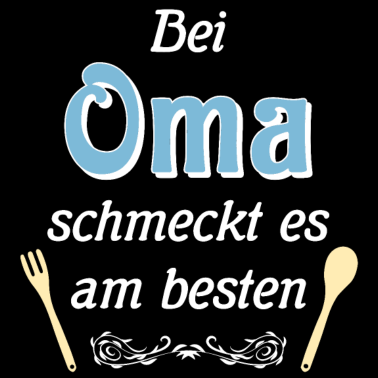 Motiv Oma kocht super - Oma die beste Köchin