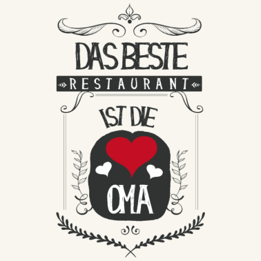 Motiv ♥ Das beste Restaurant ist die Oma ♥ (1001 SMILES)