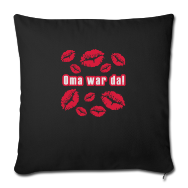 Geschenk Oma Kissenbezug - Oma war da!