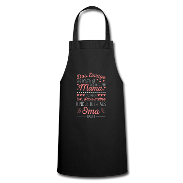 Geschenk Oma Schürze - Kinder haben dich als Oma Muttertag Mama Geschenk