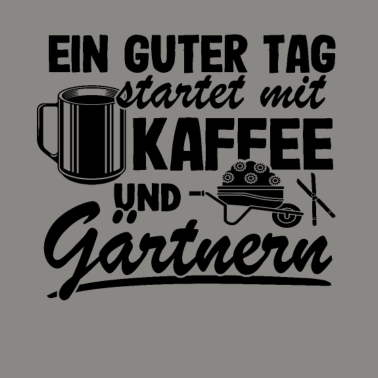 Motiv Hobbygärtner Kaffee Spruch Pflanzen Gärtner