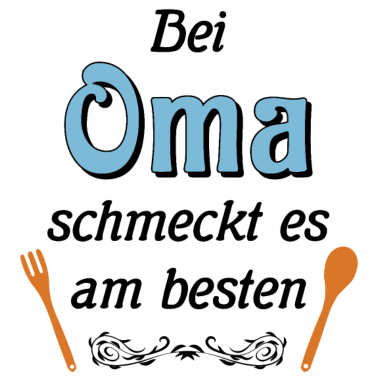 Motiv Oma kocht super - Oma die beste Köchin