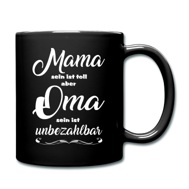 Geschenk Oma Tasse - Oma unbezahlbar