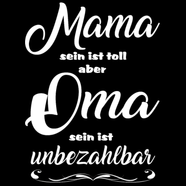 Motiv Oma unbezahlbar