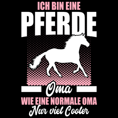 Motiv Reiten Reiterin Oma Pferde Geschenk