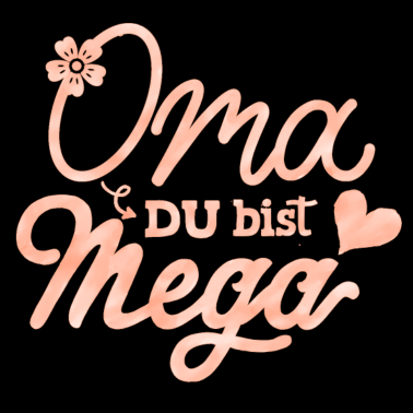 Motiv Oma ist die beste