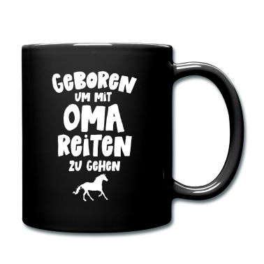 Geschenk Oma Tasse - Geboren mit Oma reiten Reiterin Baby Pferde Reiten