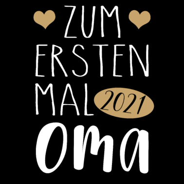 Motiv Erstes Mal Oma 2021