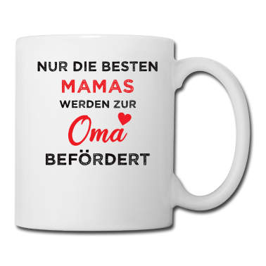 Geschenk Oma Tasse - Mama wird zur Oma befördert
