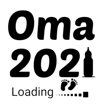 Motiv Oma 2021 Loading Baby