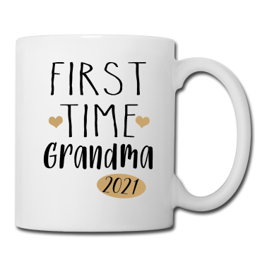 Geschenk Oma Tasse - Zum ersten Mal Oma | Geburt 2021